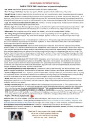 Please do ask us if there&rsquo;s anything you would prefer to discuss in person about your dogs needs.