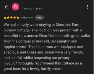 July 26 review for Moorside farm Holiday Cottage